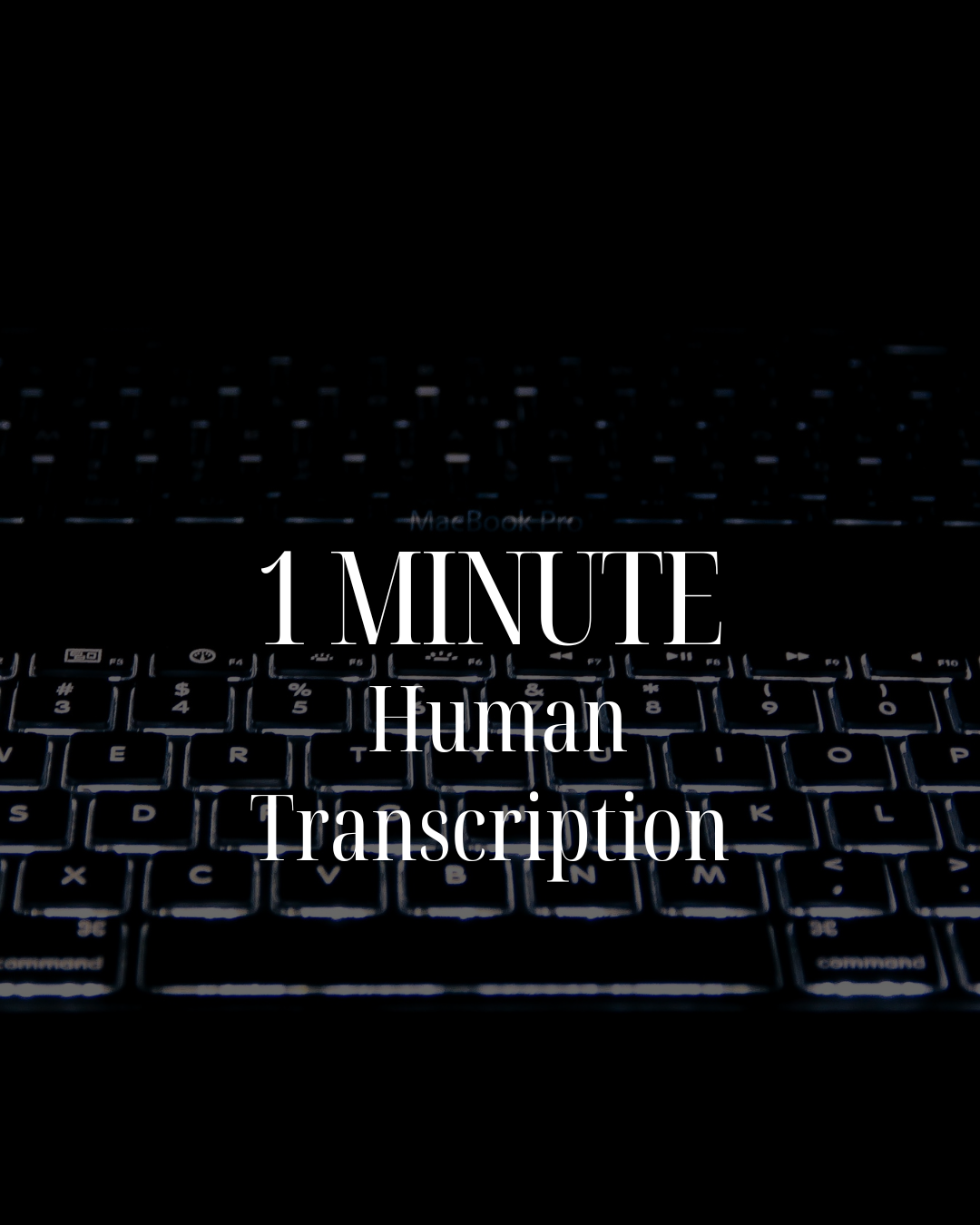 Transcription - 1 minute package